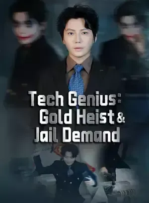 Tech Genius: Gold Heist & Jail Demand poster