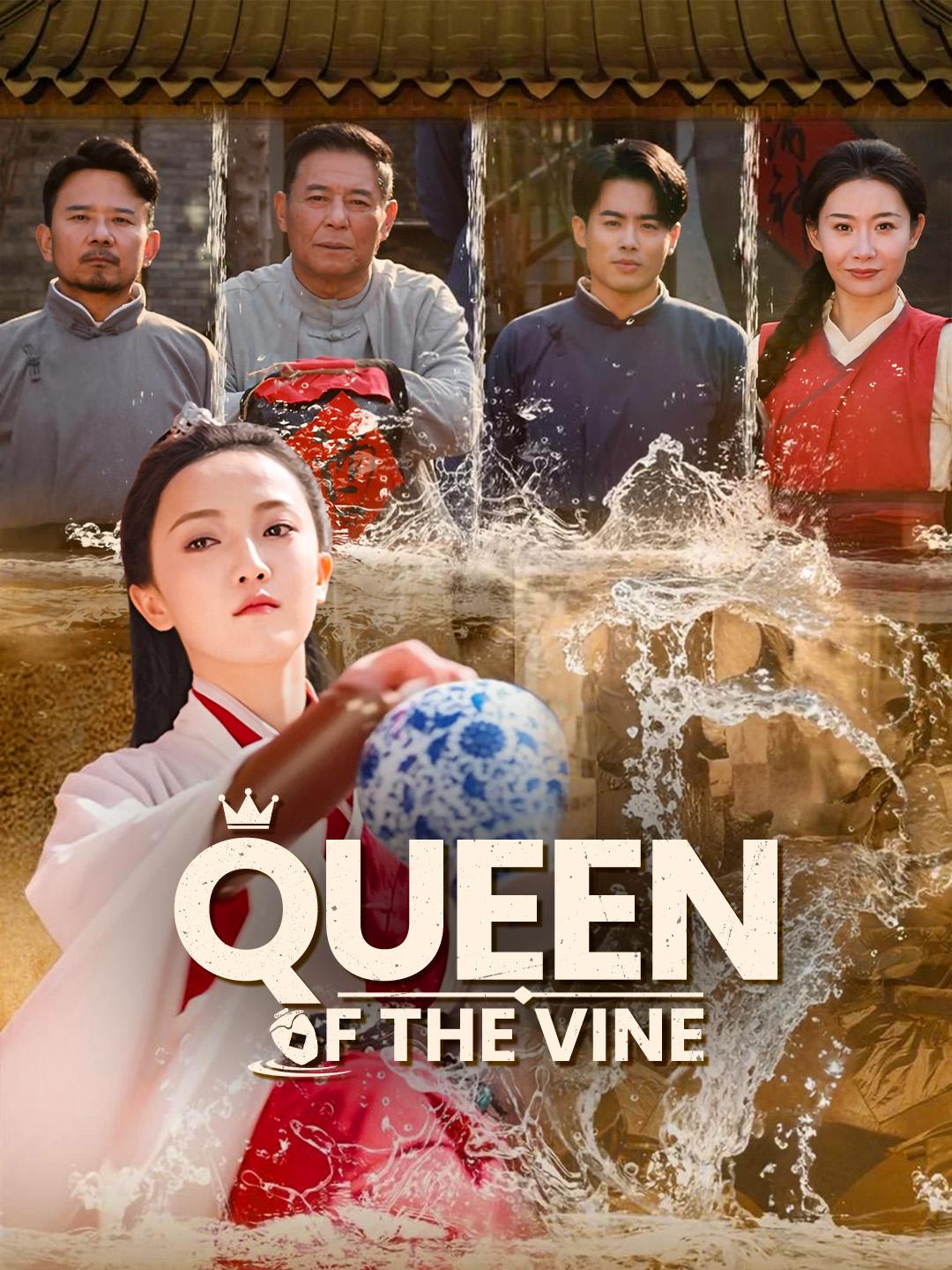 Queen of the Vine poster