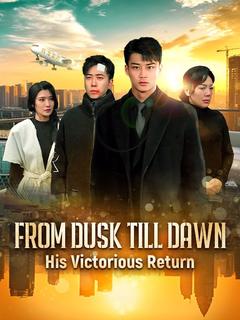 From Dusk Till Dawn: His Victorious Return poster