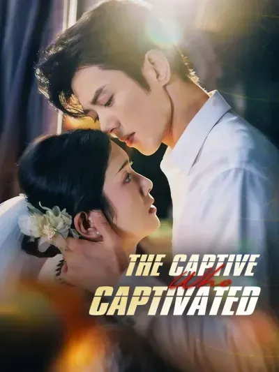 The Captive Who Captivated poster