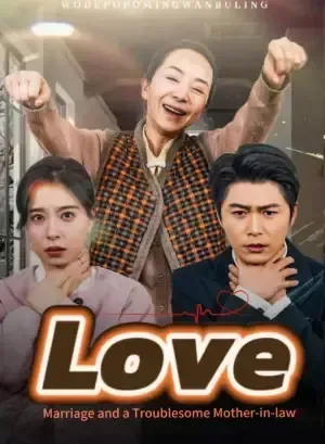 Love, Marriage and a Troublesome Mother-in-Law poster