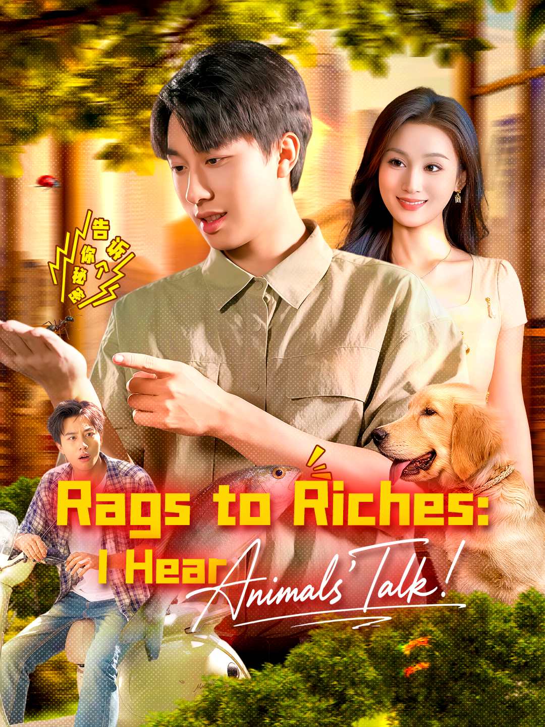Rags to Riches: I Hear Animals' Talk! poster