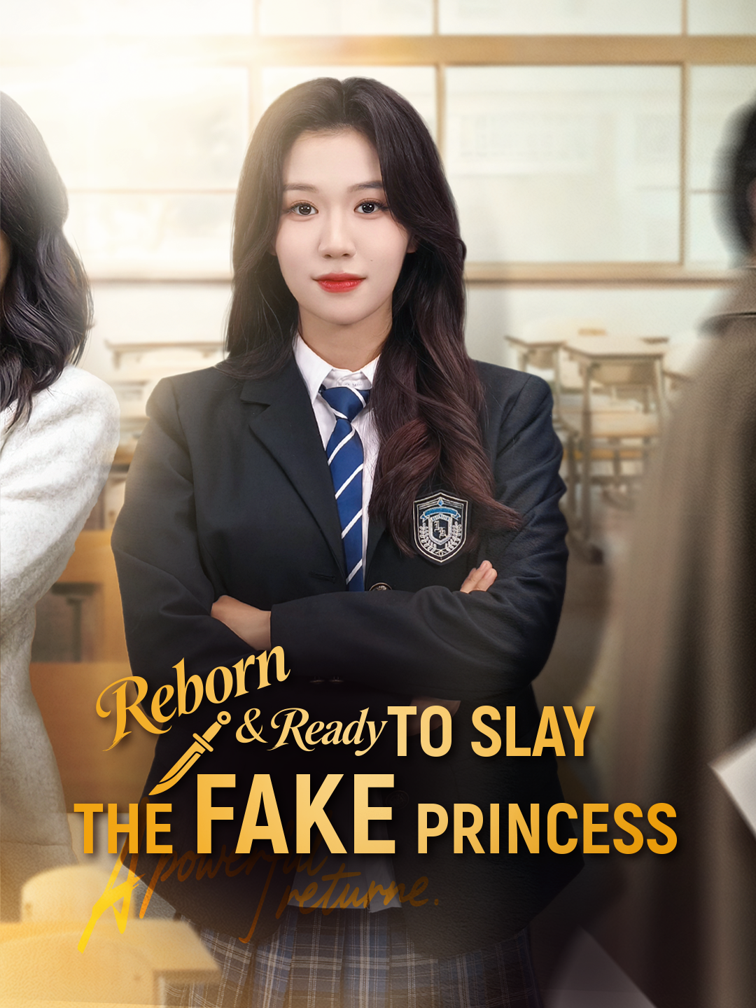 Reborn & Ready to Slay the Fake Princess poster