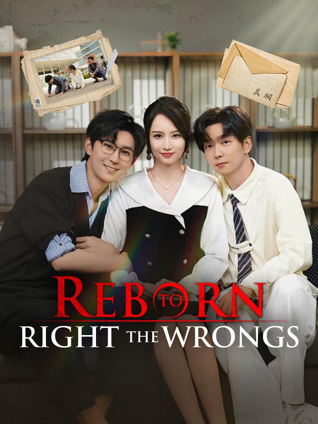 Reborn to Right the Wrongs poster