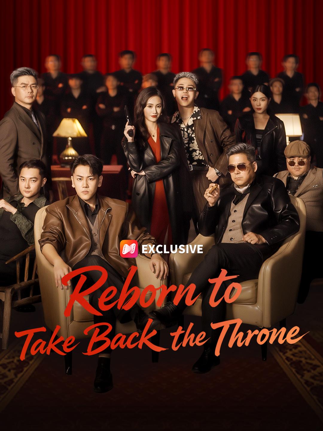 Reborn to Take Back the Throne poster