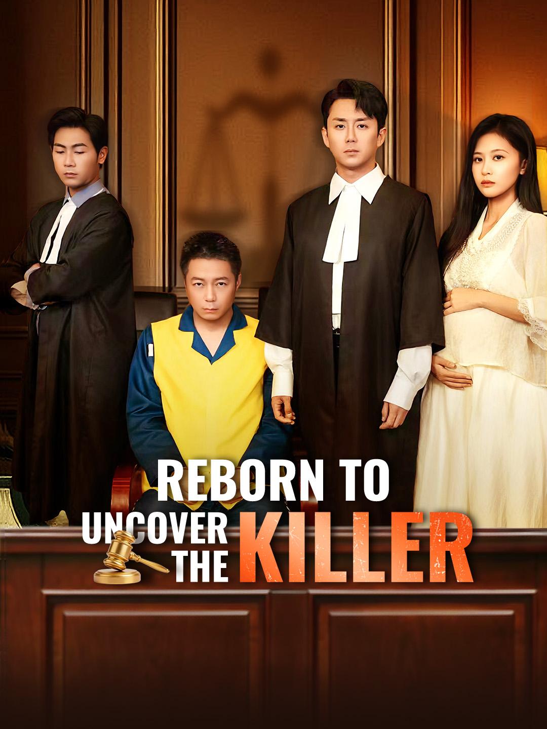 Reborn to Uncover the Killer poster