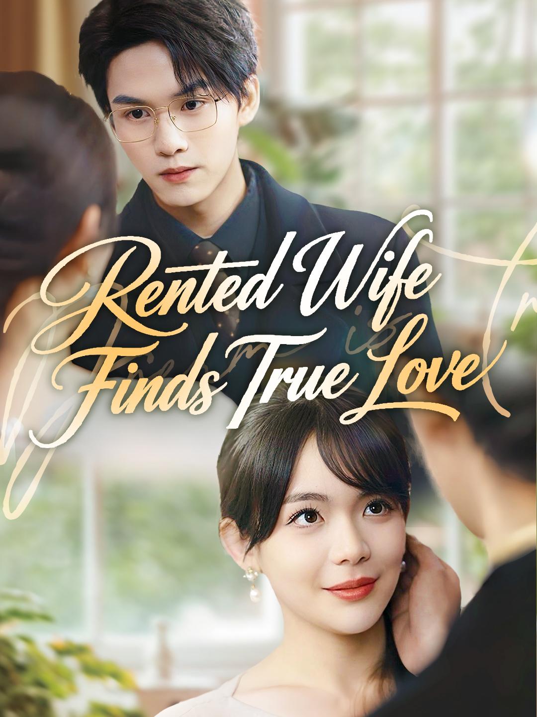 Rented Wife Finds True Love poster