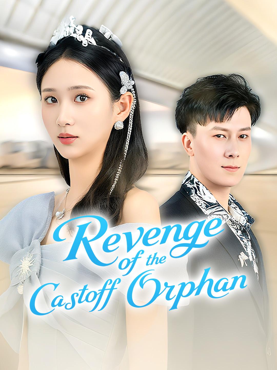 Revenge of the Castoff Orphan poster