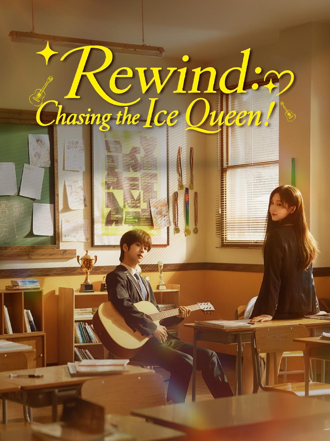 Rewind: Chasing the Ice Queen! poster