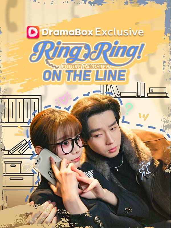 Ring Ring! Future Daughter on the Line poster