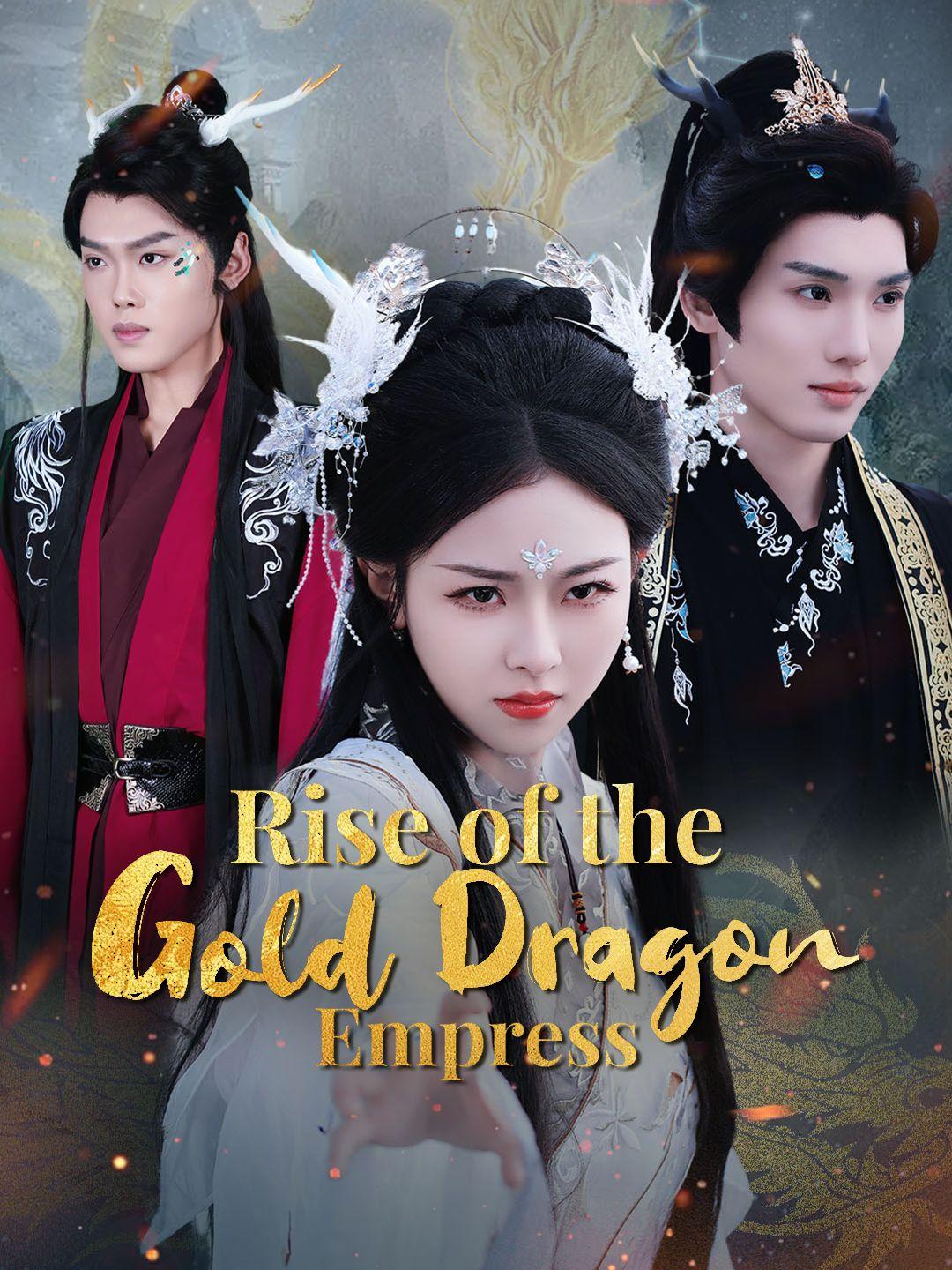 Rise of the Gold Dragon Empress poster