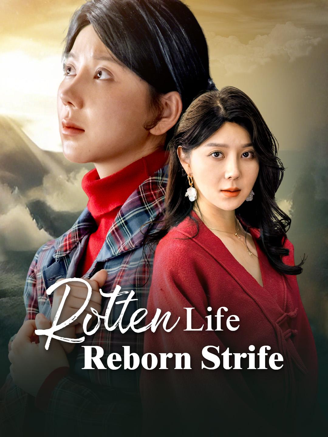 Rotten Life, Reborn Strife poster