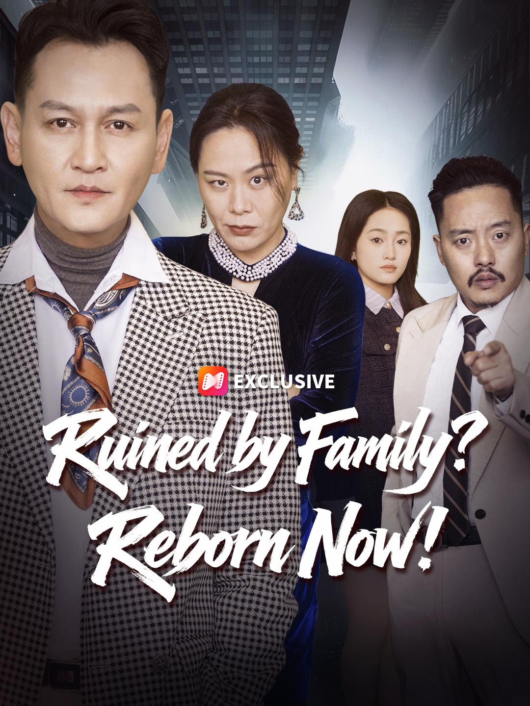 Ruined by Family? Reborn Now! poster