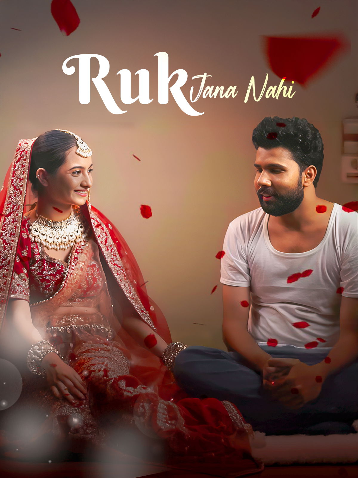 Ruk Jana Nahi poster