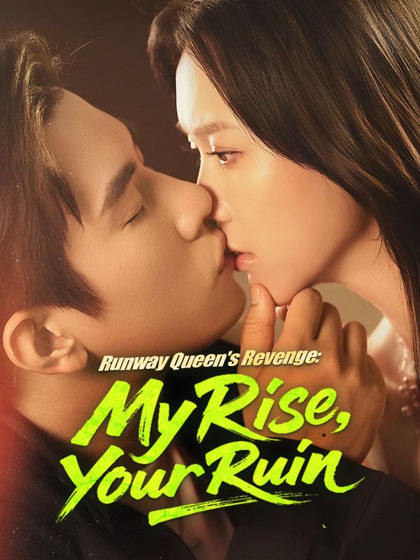 Runway Queen's Revenge: My Rise, Your Ruin poster
