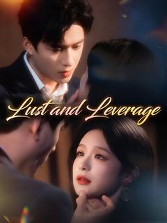 Lust and Leverage poster