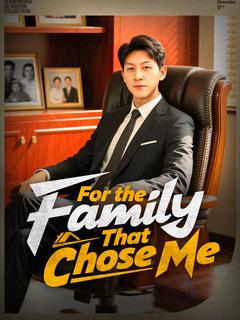 For the Family That Chose Me poster