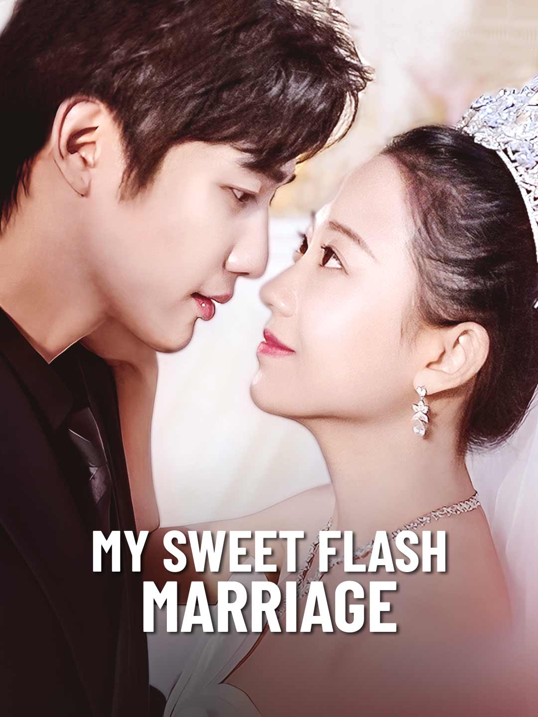 My Sweet Flash Marriage poster