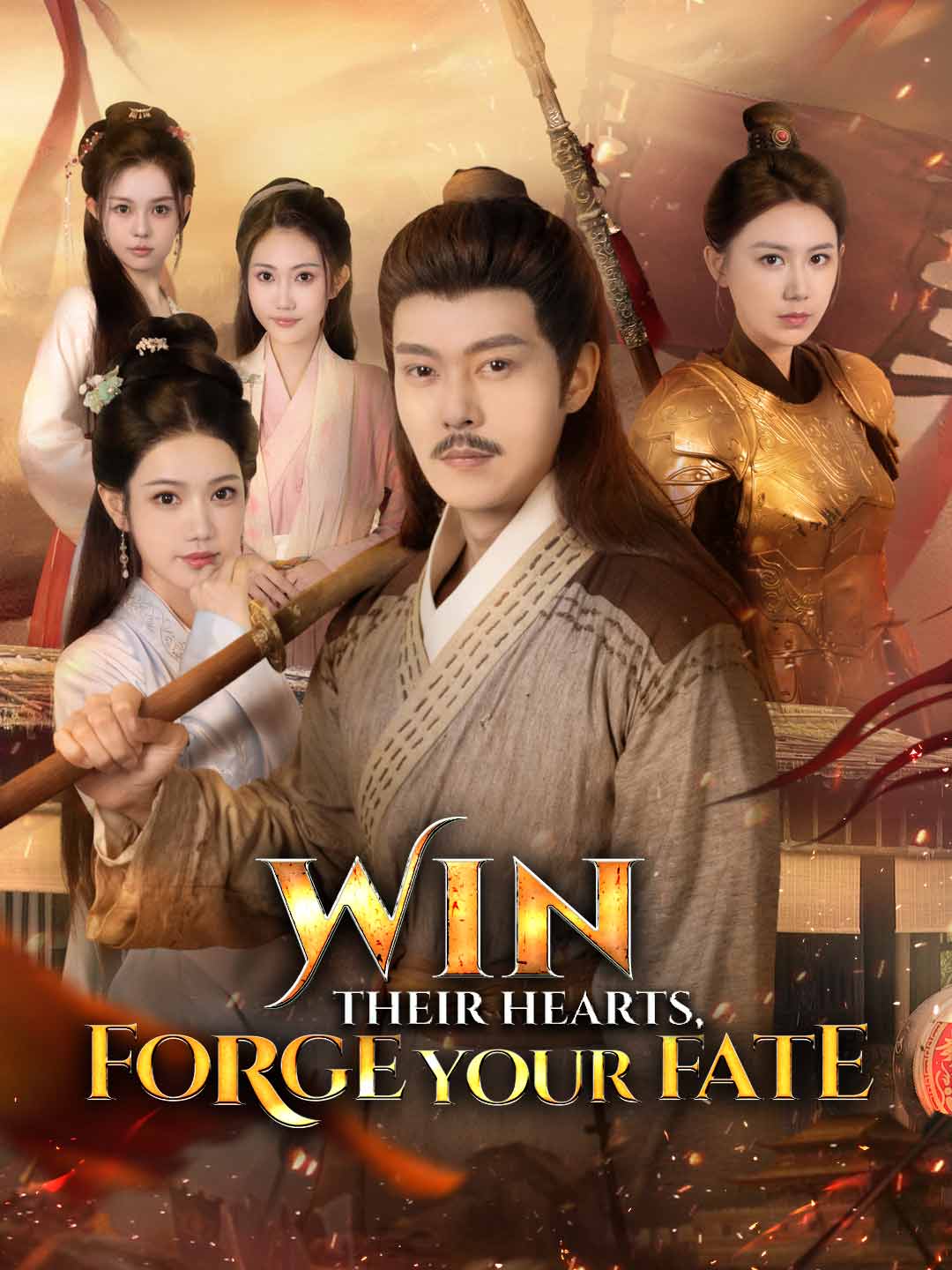Win Their Hearts, Forge Your Fate poster