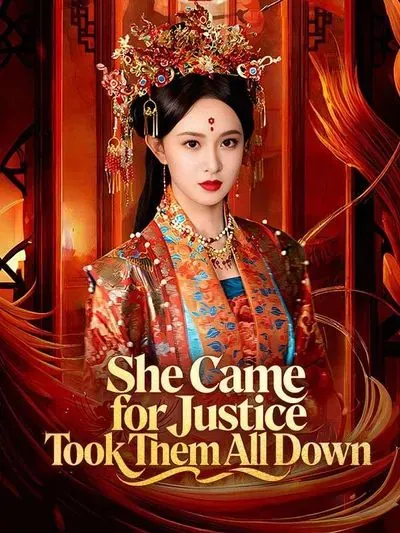 She Came for Justice, Took Them All Down poster