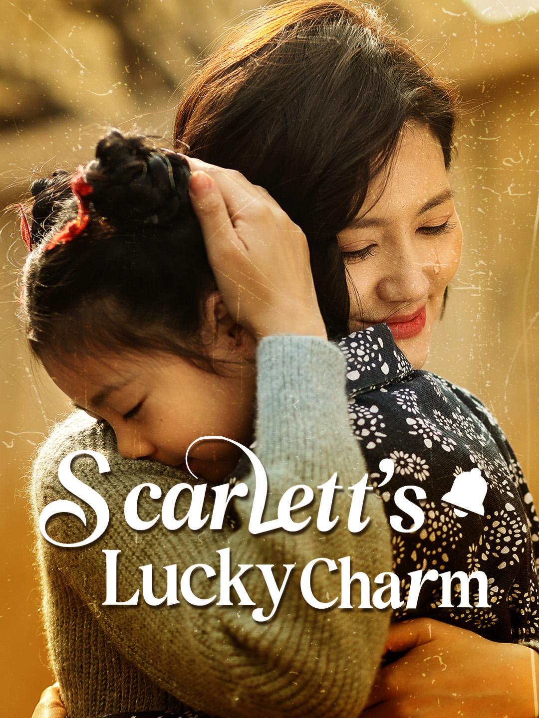Scarlett's Lucky Charm poster