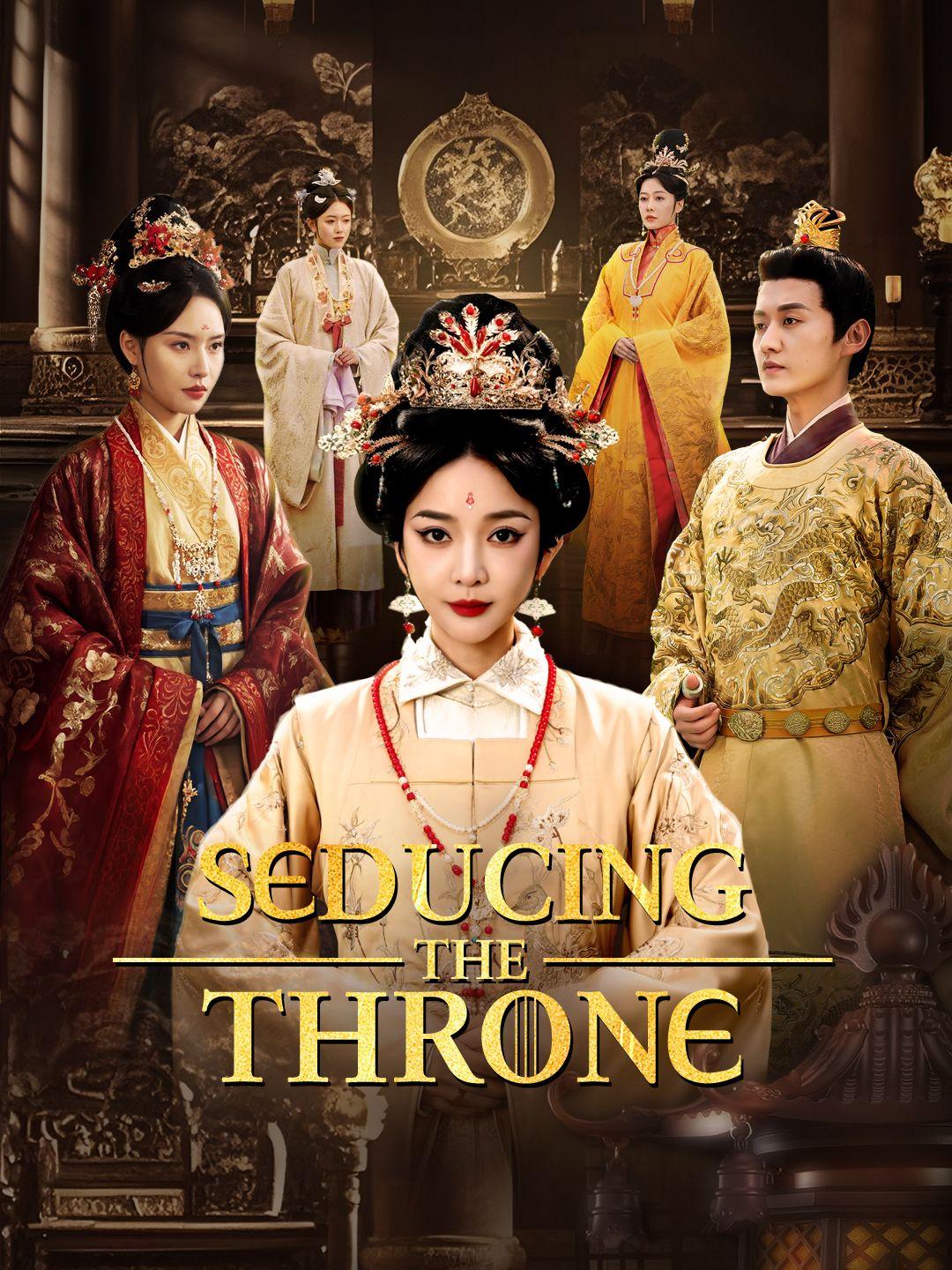 Seducing the Throne poster