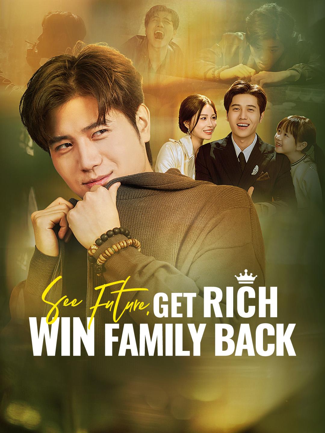 See Future, Get Rich, Win Family Back poster