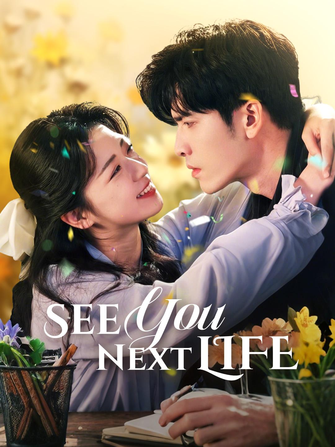 See You Next Life poster