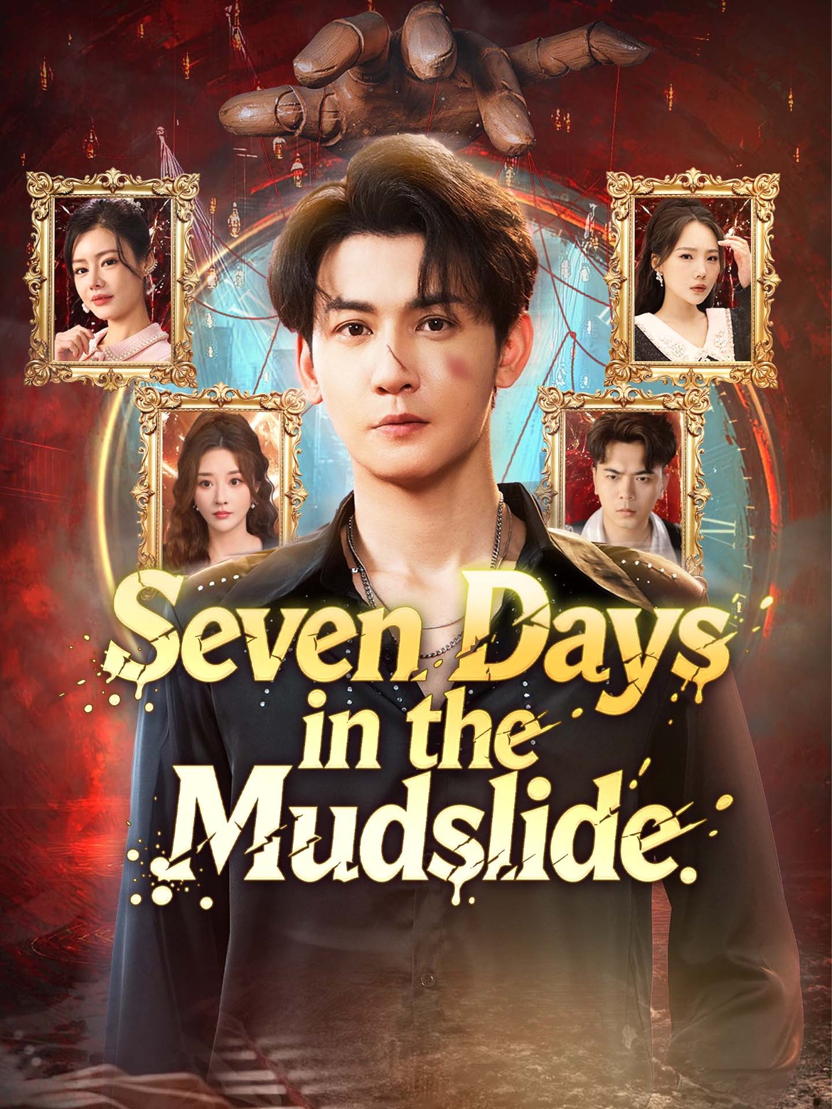Seven Days in the Mudslide poster