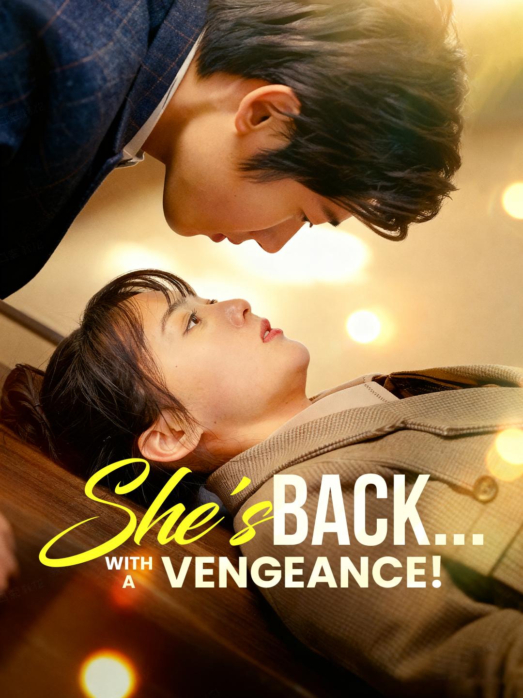 She's Back... With a Vengeance! poster