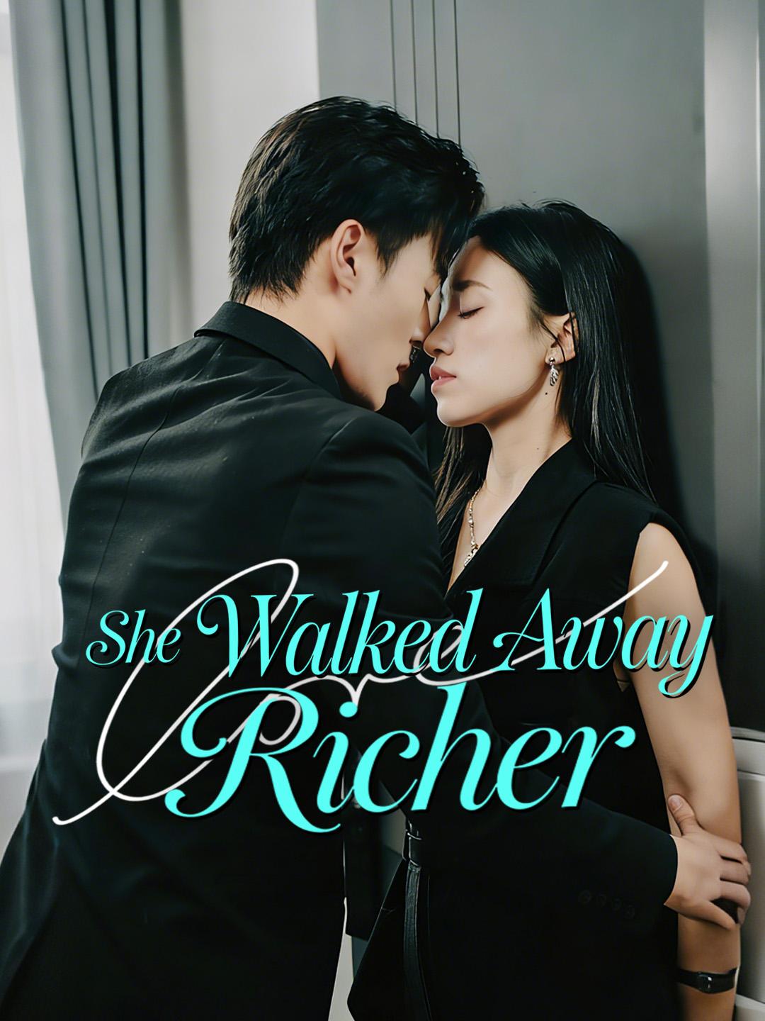 She Walked Away Richer poster