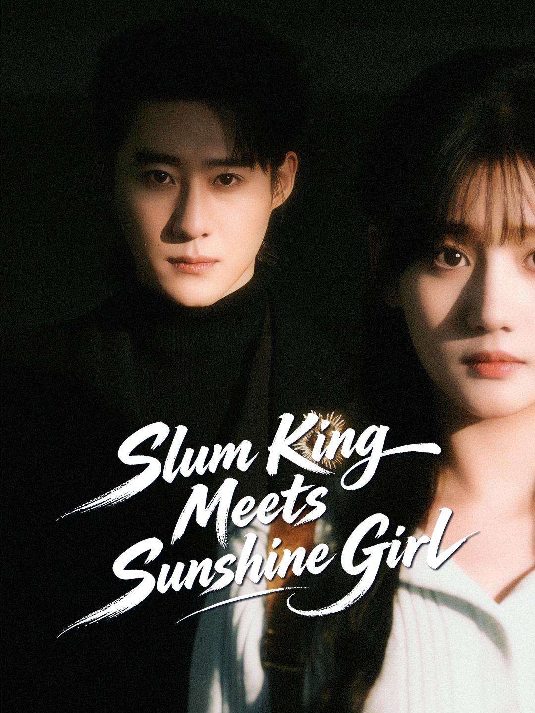 Slum King Meets Sunshine Girl poster