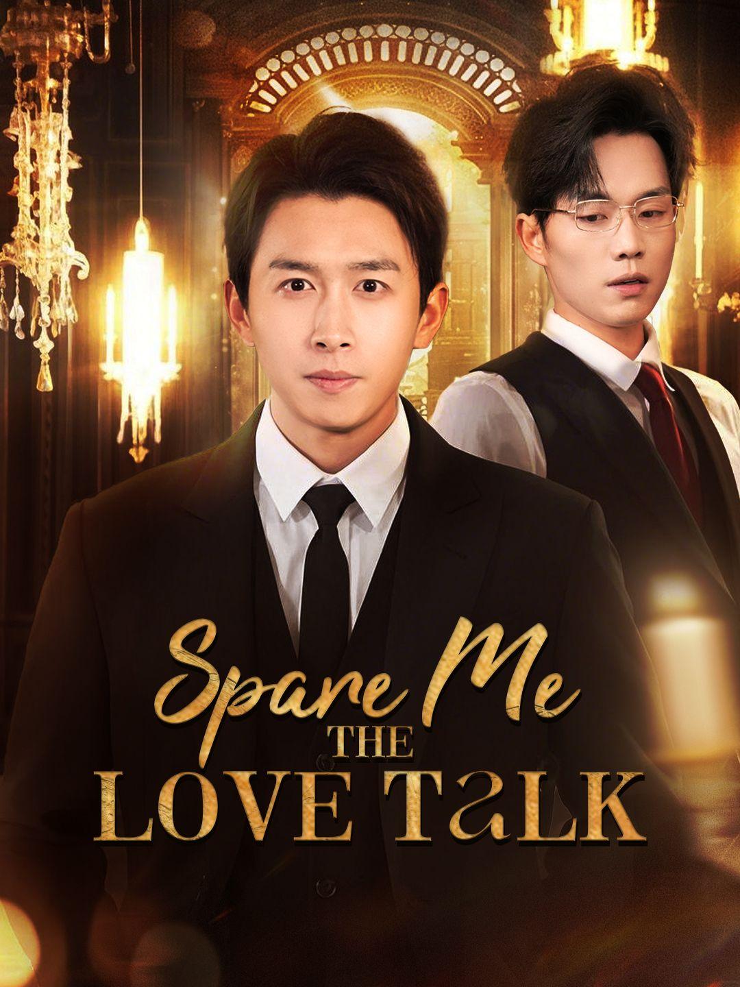Spare Me the Love Talk poster