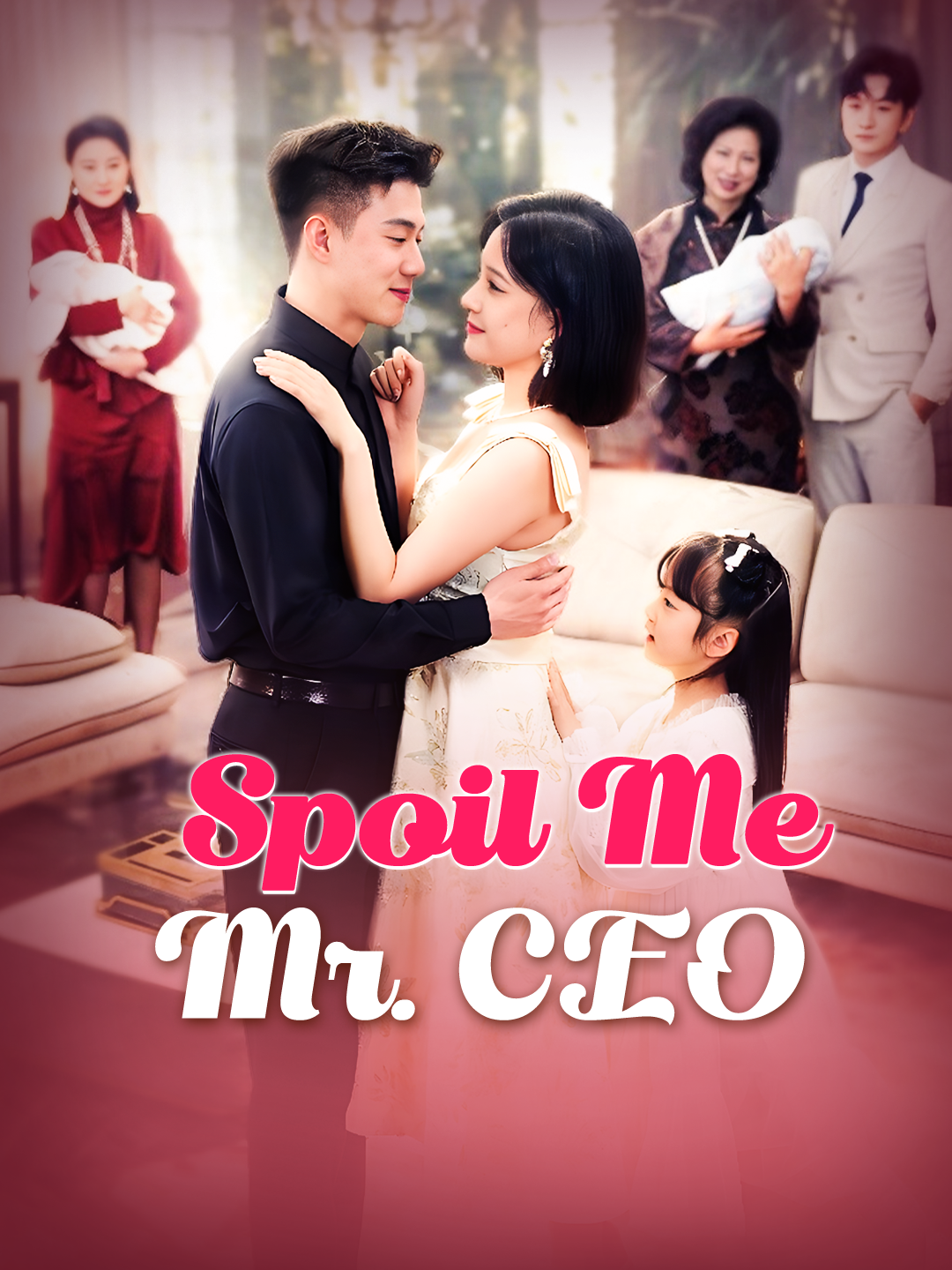 Spoil Me, Mr. CEO poster