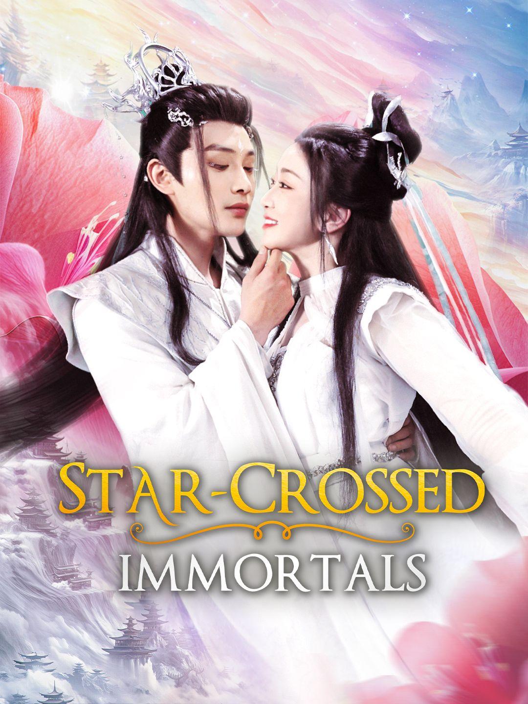 Star-Crossed Immortals poster