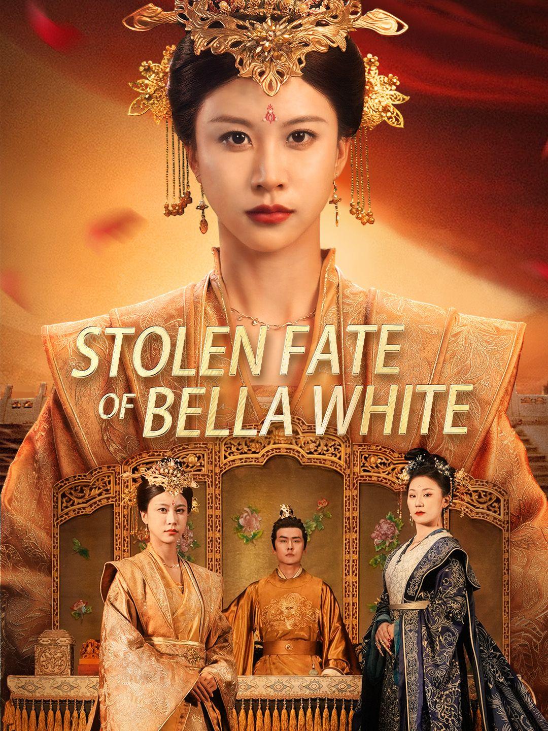 Stolen Fate of Bella White poster