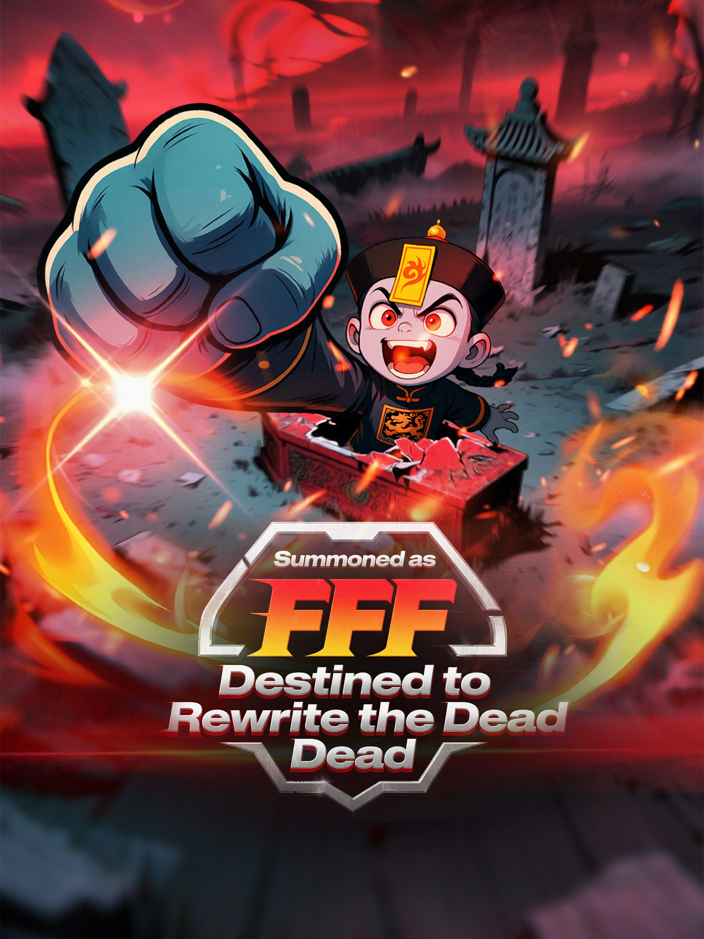 Summoned as FFF, Destined to Rewrite the Dead poster