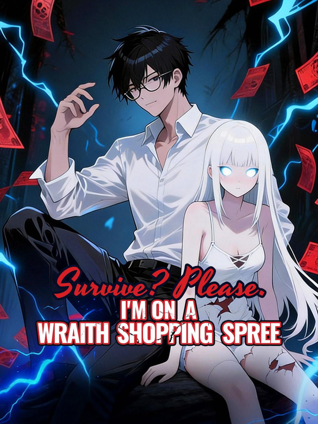 Survive? Please. I'm on a Wraith Shopping Spree poster