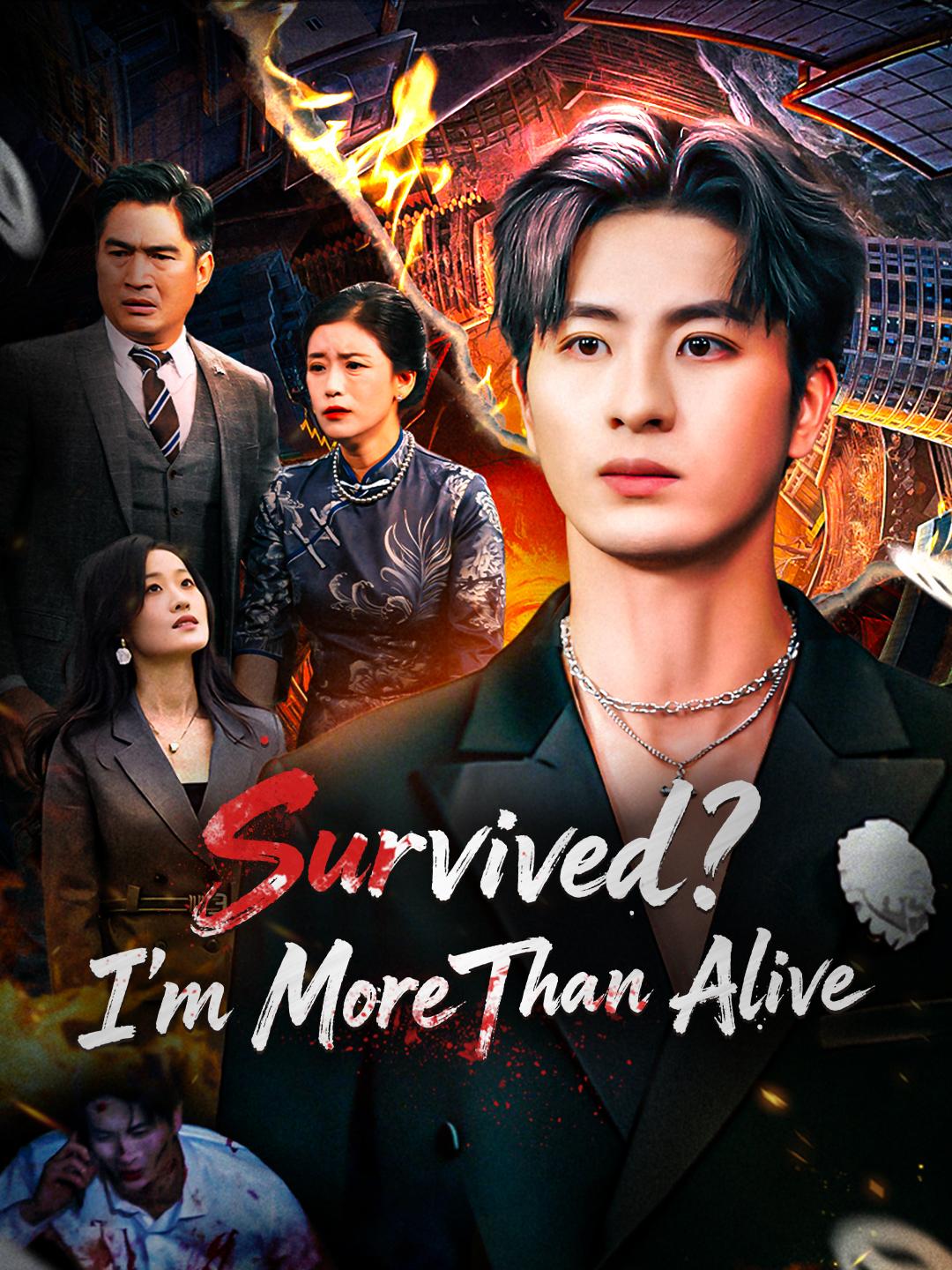 Survived? I’m More Than Alive poster