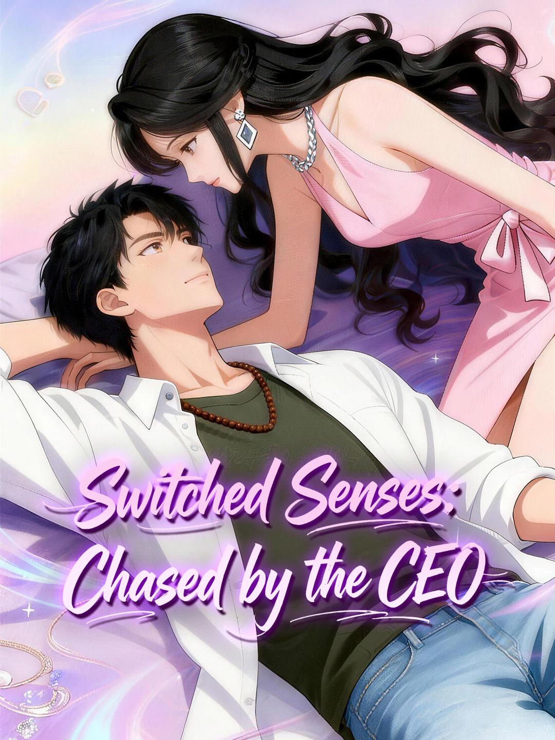 Switched Senses: Chased by the CEO poster