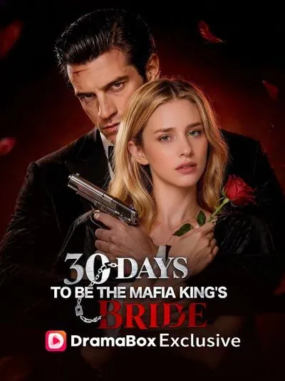 30 Days to be the Mafia King’s Bride poster