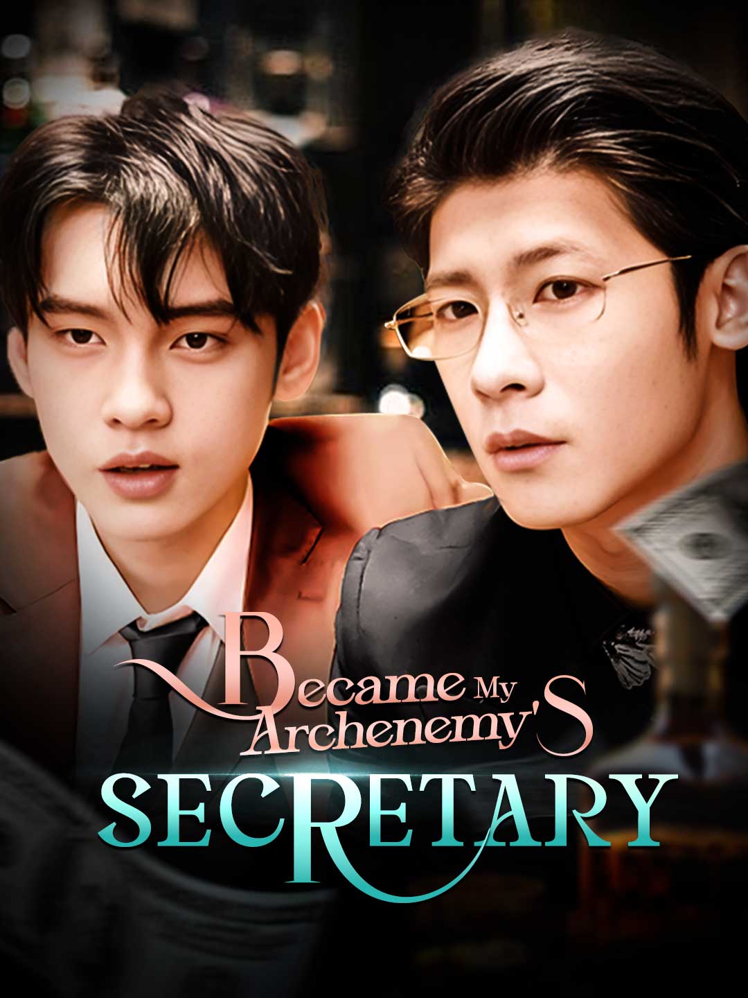 Became My Archenemy's Secretary poster