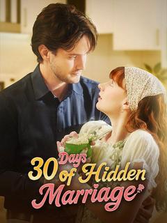 30 Days of Hidden Marriage poster