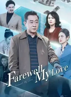 Farewell, My Love poster