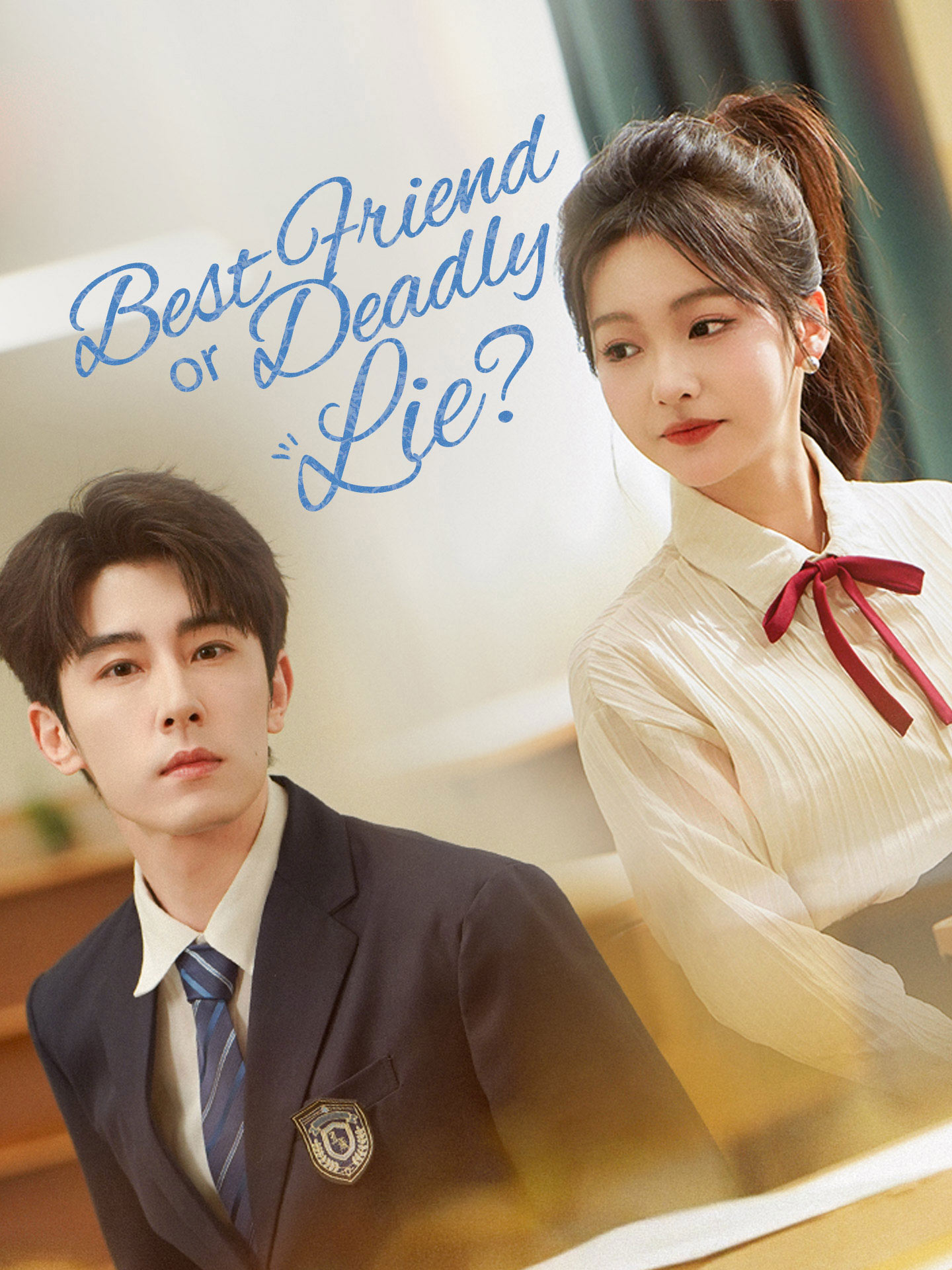 Best Friend or Deadly Lie? poster