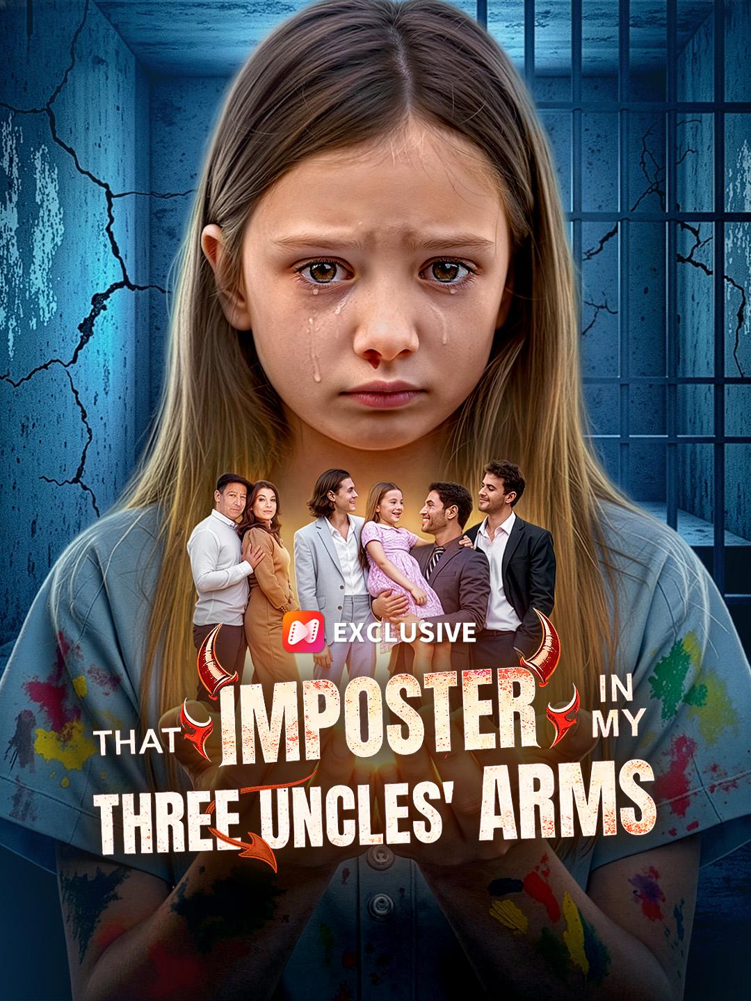That Impostor, in My Three Uncles' Arms poster
