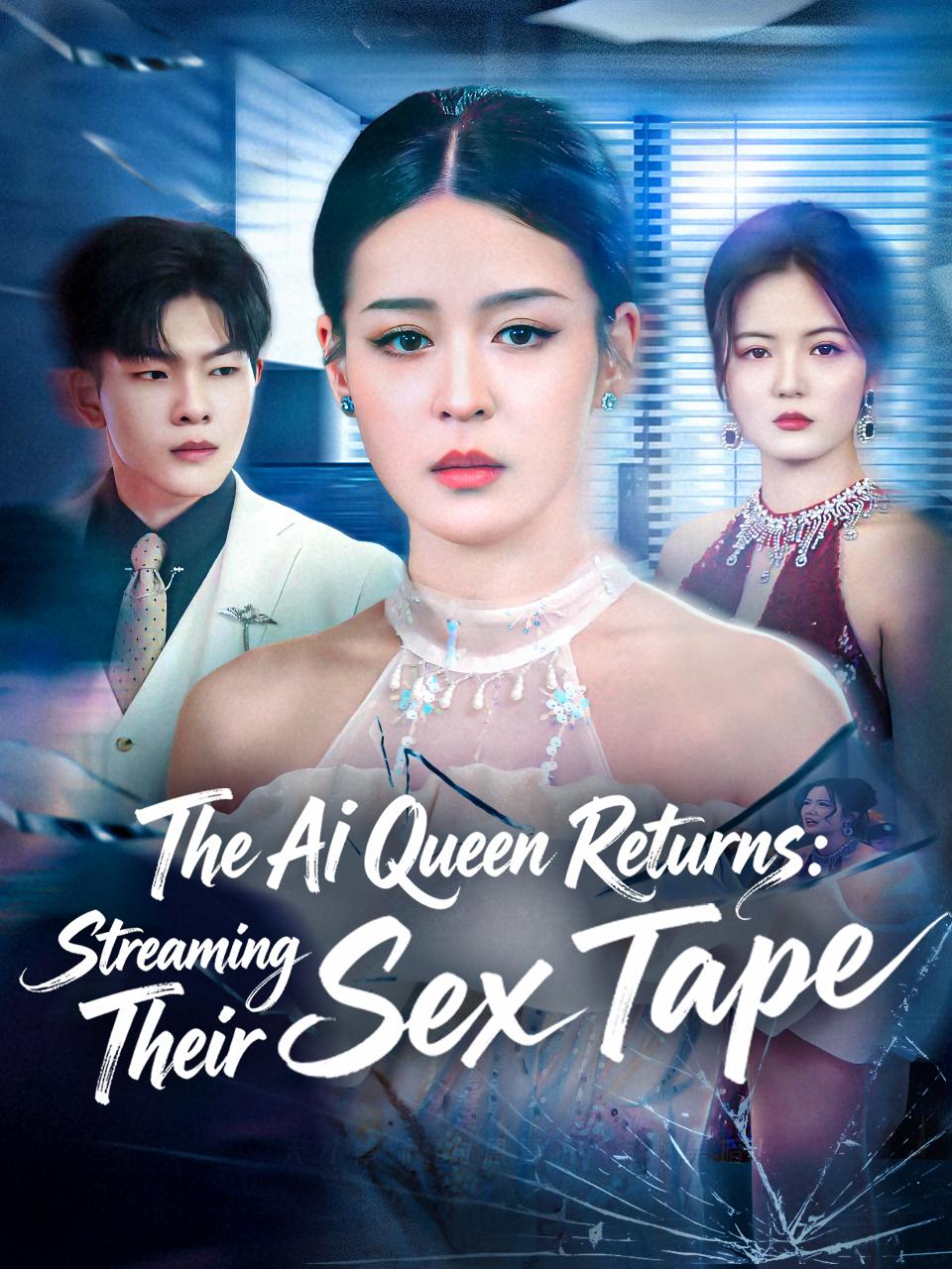 The AI Queen Returns: Streaming Their Sex Tape poster