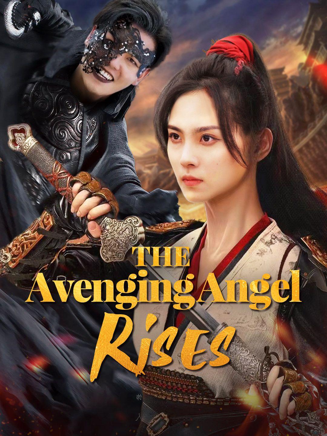 The Avenging Angel Rises poster