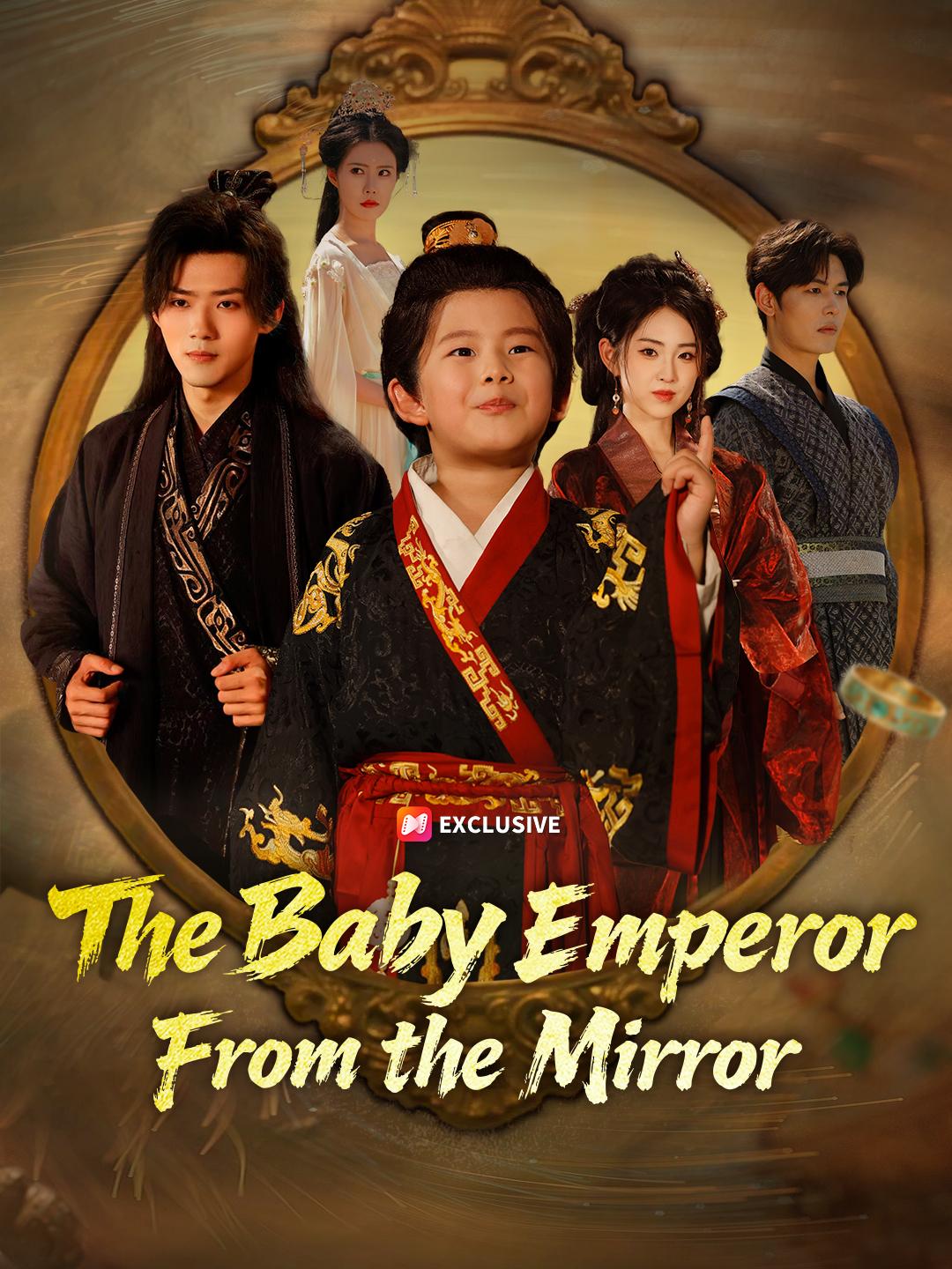 The Baby Emperor From the Mirror poster
