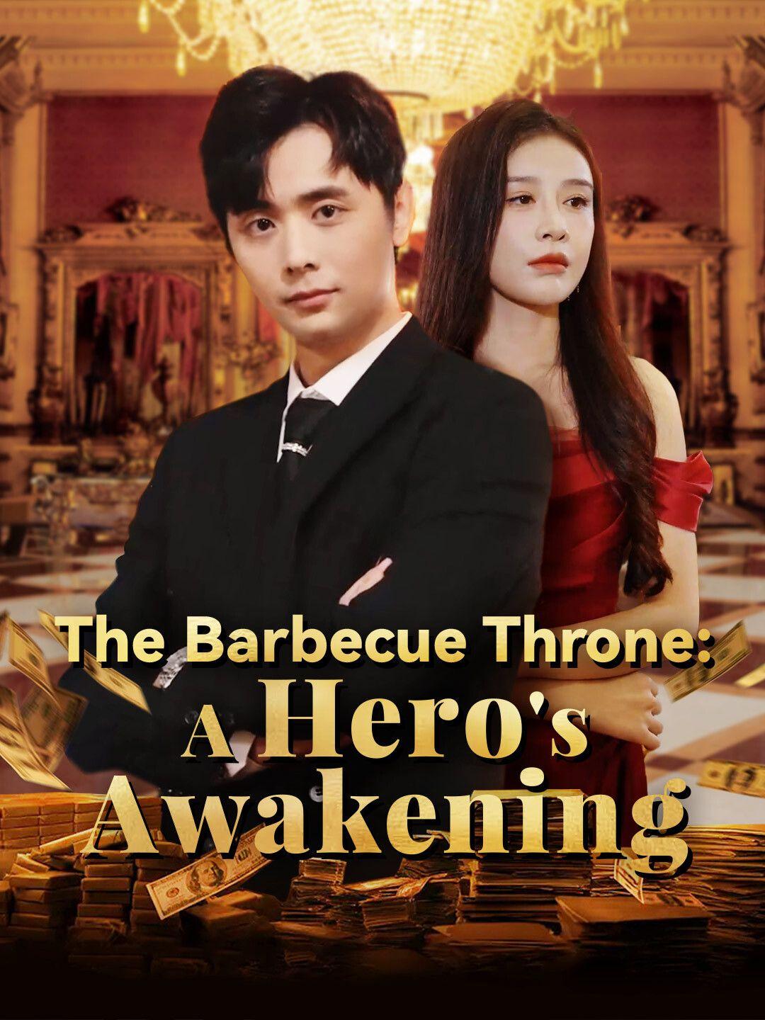 The Barbecue Throne: A Hero's Awakening poster